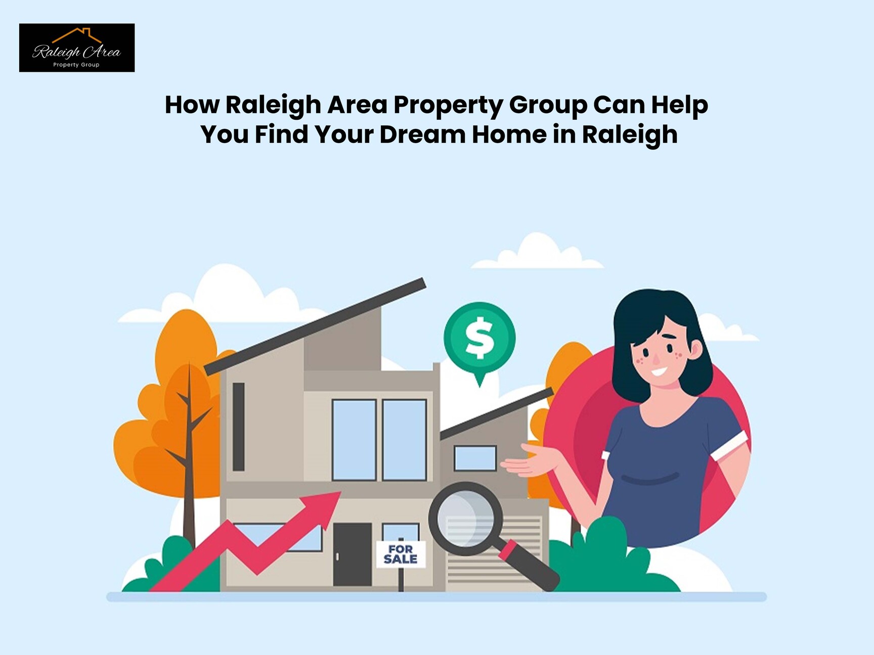 How Raleigh Area Property Group Can Help You 