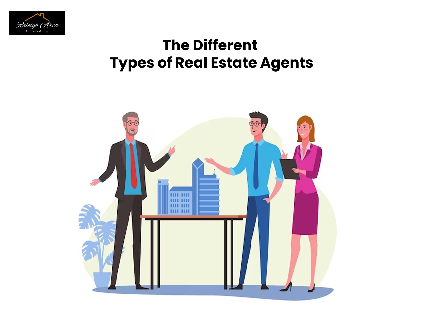 The Different Types of Real Estate Agents