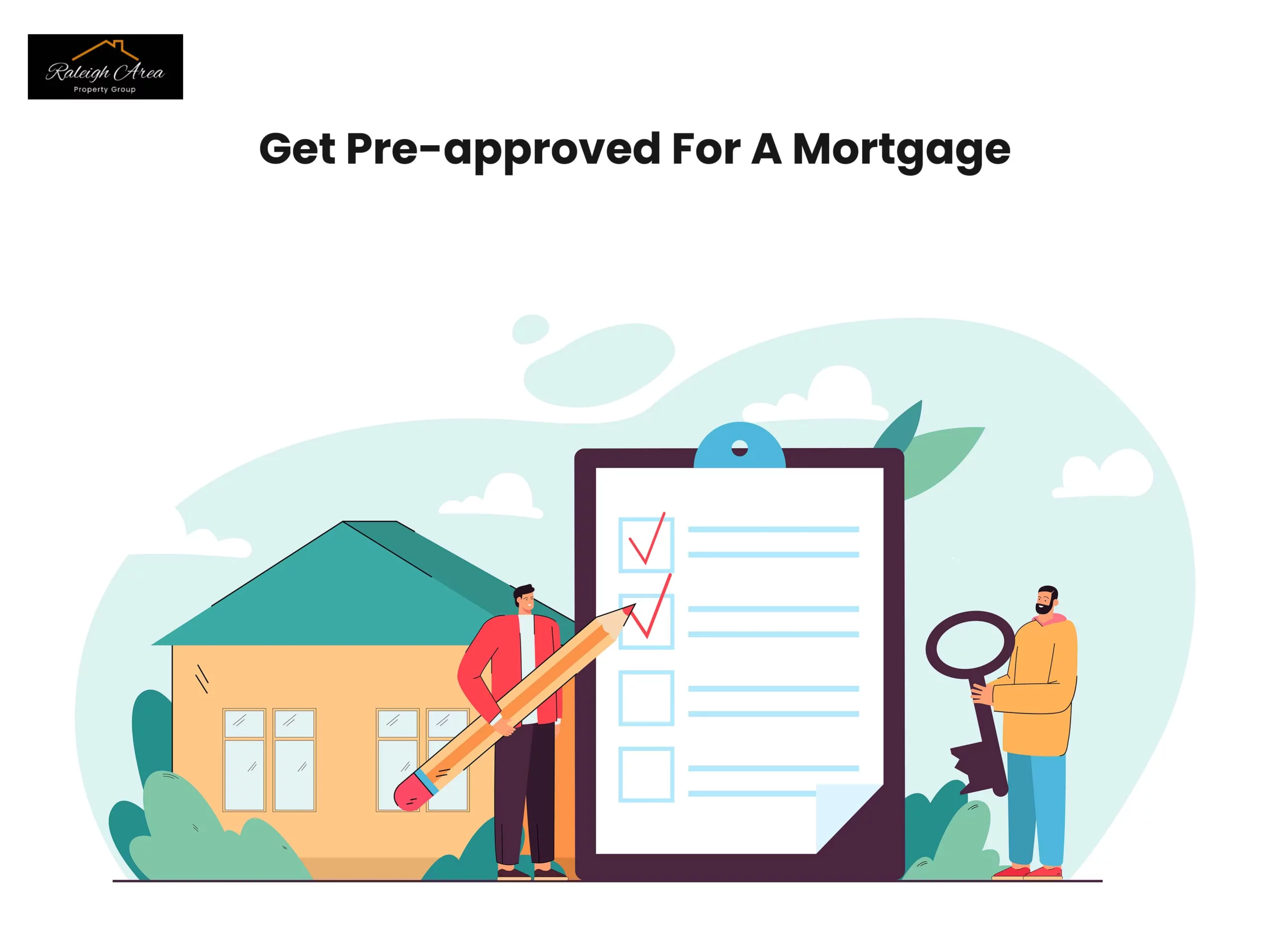 Get Pre-approved For A Mortgage